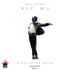 RIP MJ 06:25:25 Mix 2