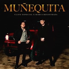 Muñequita- Clave Especial Y Marca Registrada