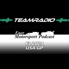 Die F1 2024 USA GP Recap | TeamRadio Podcast