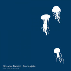 Down Again (Nekes Remix)