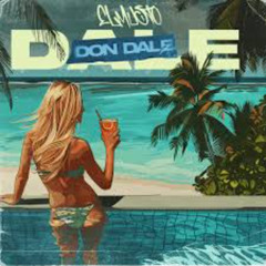 ElMusto - DALE DON DALE