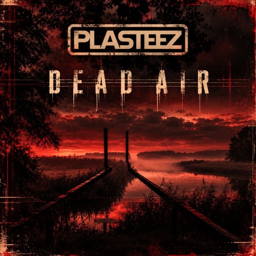 Dead Air cover art by Plasteez