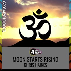 Moon Starts Rising - Chris Haines