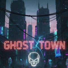Ghost Town