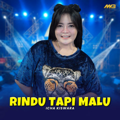 Rindu Tapi Malu