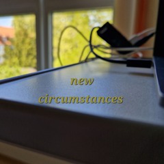 new circumstances (free DL)