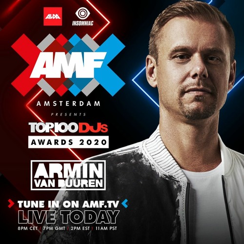 Stream Armin van Buuren - AMF presents Top 100 DJs Awards 2020 by AMF 2020  | Listen online for free on SoundCloud