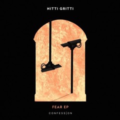 Nitti Gritti - Fear (Mantarrow Remix)
