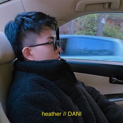 heather // DANI