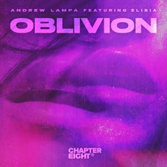 Andrew Lampa feat. Elisia - Oblivion