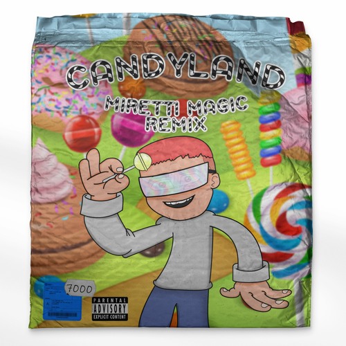 CANDYLAND FREESTYLE REMIX - MIRETTI MAGIC (PROD RIFFBEATZ)