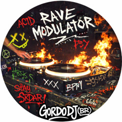 Rave Modulator 94' Reload (Old School Revisited)