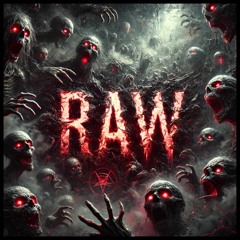 Revokez presents: RAW - 100% Gated ONLY 👊🏻