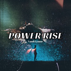 Power Rise