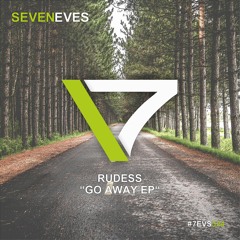 Rudess - Go Away (7EVS324)