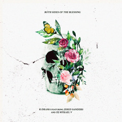K-Drama - Both Sides of the Blessing ft. Jered Sanders & DJ Mykael V