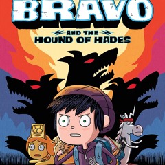 ✔read❤ Nico Bravo and the Hound of Hades (Nico Bravo, 1)