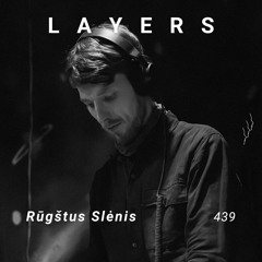 LAYER #439 | Rūgštus Slėnis