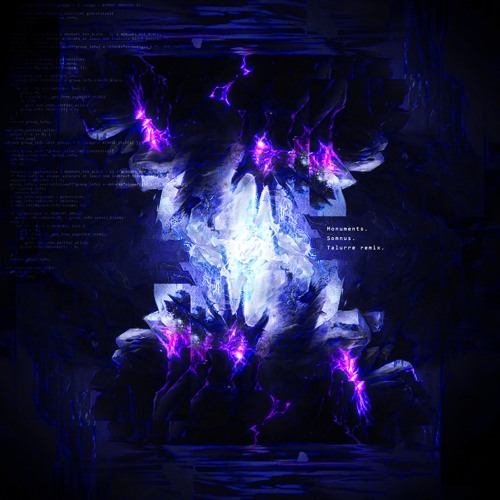 Monuments - Somnus (Talurre Remix)