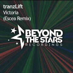 tranzLift - Victoria (Escea Remix) [Available Now]