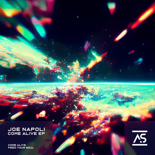 Joe Napoli - Come Alive (Original Mix) [OUT NOW]