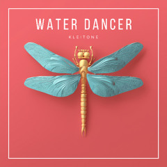 Kleitone - Water Dancer