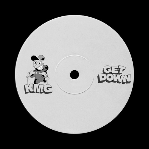 KMG - Get Down (FREE DL)