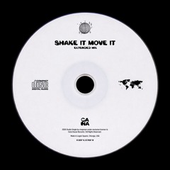 Shake It Move It