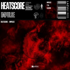 LZR12: Heatscore - Impulse [LAZULI RED]