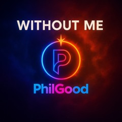 Without me