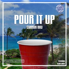 Pour It Up (feat. Alan Longo)