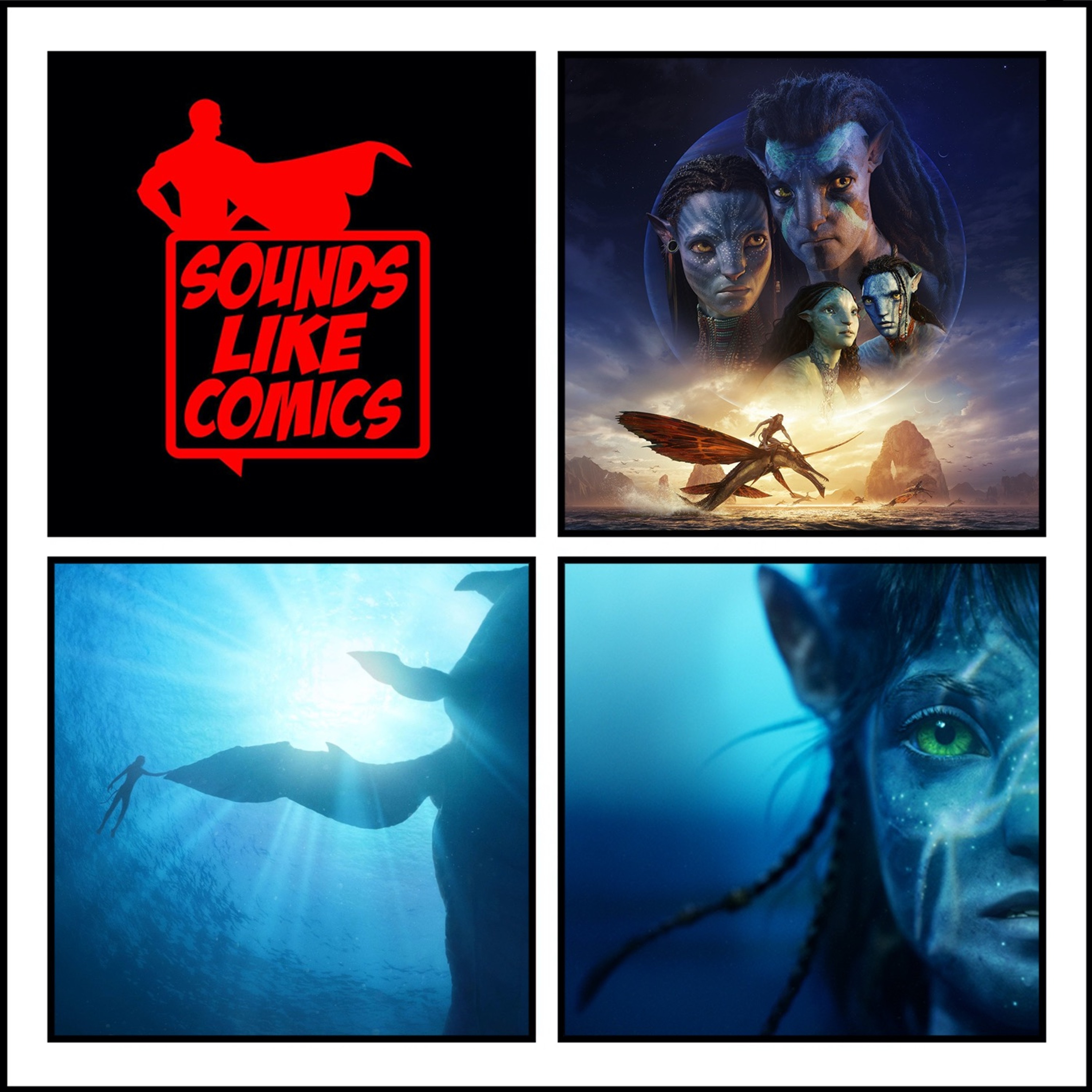 Sounds Like Comics Ep 195 - Avatar: The Way of Water (Movie 2022) episode artwork