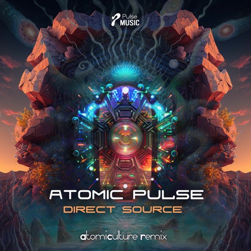 AtomicPulse-Direct Source (AtomiCulture Remix)