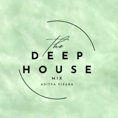 The Deep House Mix #1