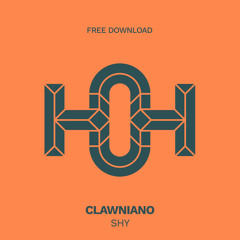 HLS338 Clawniano - Shy (Original Mix)