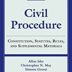 PDF Civil Procedure: Constitution, Statutes, Rules, and Supplemental Materials (