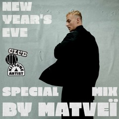 New Year's Eve Special Mix by Matveï