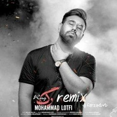 MOHAMMAD LOTFI - RAG (Dj SHOBER MASHUP)