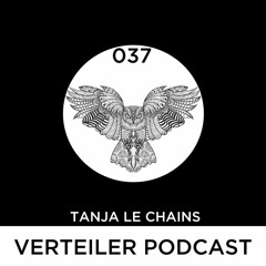 VERTEILER PODCAST 037 - TANJA LE CHAINS