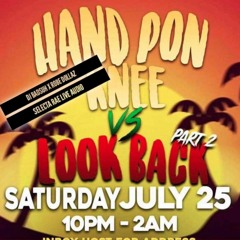 HAND PON KNEE VS LOOK BACK LIVE AUDIO PRT 1 BADSUH X ROBE DOLLAZ X SELECTA RAE 7*25*2020