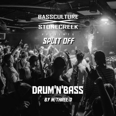 M/THREE/D @SPLIT OFF / CLUB PAULA / DRUM'N'BASS