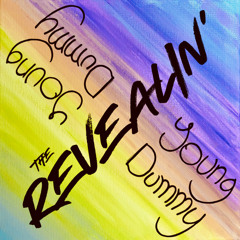 The Revealin'