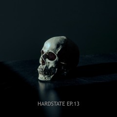 HARDSTATE EP.13