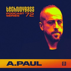 Technoybass #72 | A.Paul