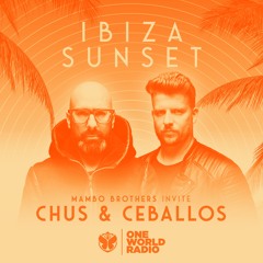 Ibiza Sunset Mix - Mambo Brothers invite Chus & Ceballos