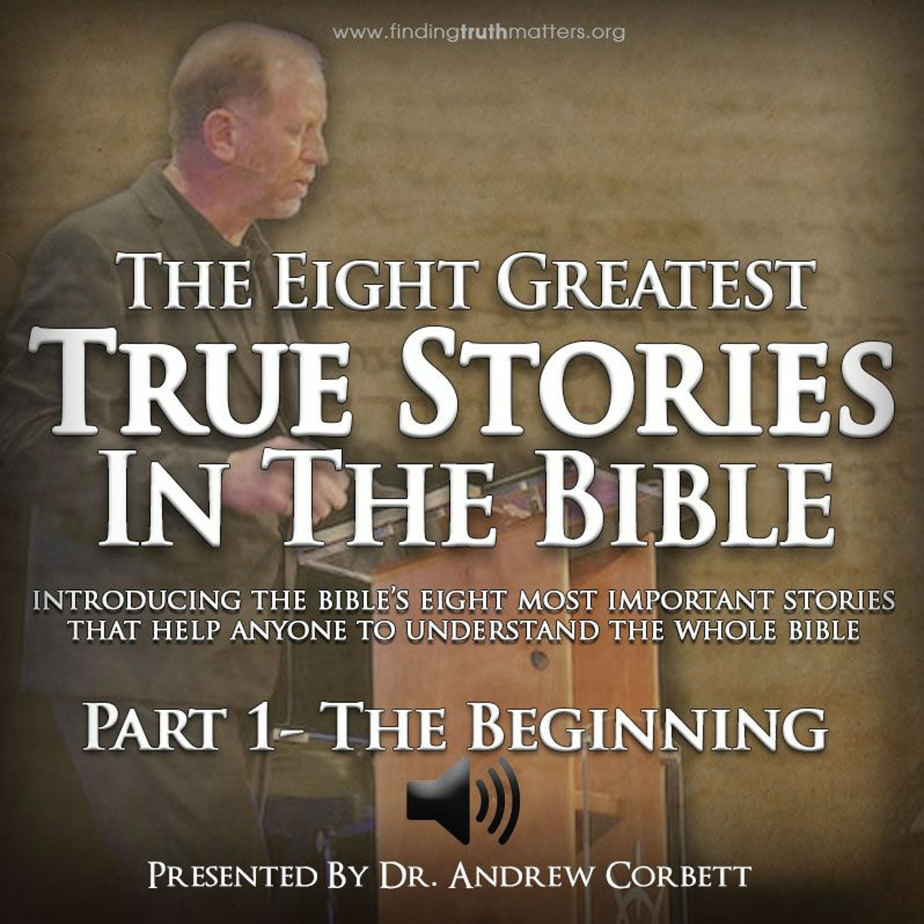 The 8 Greatest True Stories in The Bible, Part 1 (Premium Edition) episode artwork