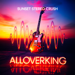Sunset Stereo Crush