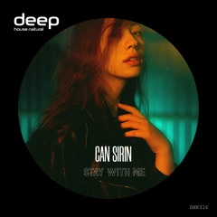 Can Sirin - Stay With Me (Original Mix) DHN316