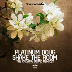 Shake The Room (Croatia Squad Remix)
