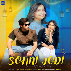 Sohni Jodi (feat. Isha Andotra)